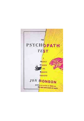 The psychopath test : a journey through the madness industry