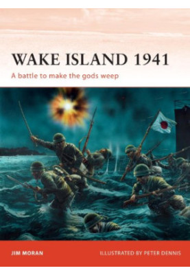 Wake Island 1941: A battle to make the gods weep
