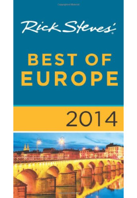 Rick Steves’ Best of Europe 2014