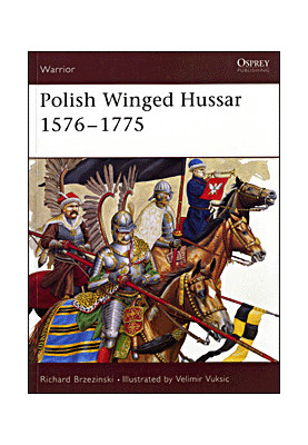 Polish Winged Hussar 1576 - 1775
