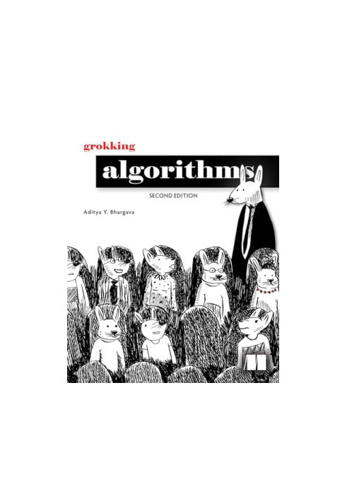 Grokking Algorithms, 2nd Edition