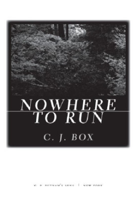 Nowhere to Run (A Joe Pickett Novel)