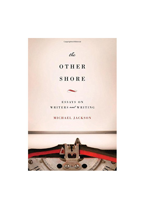 The other shore : essays on writers and writing