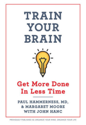 Train Your Brain: Get More Done In Less Time