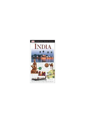 DK Eyewitness Travel Guide India 2008