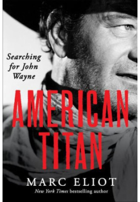 American Titan · Searching for John Wayne