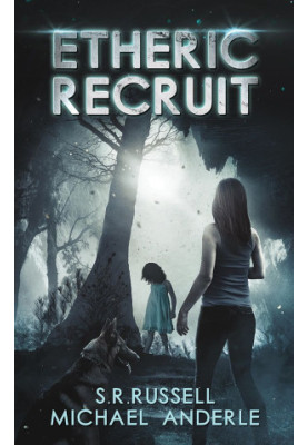 Etheric Recruit - Etheric Adventures: Anne and Jinx, Book 1