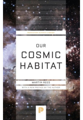 Our Cosmic Habitat