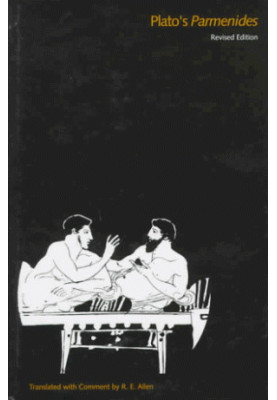 The Dialogues of Plato Vol.4: Plato's Parmenides, Revised Edition