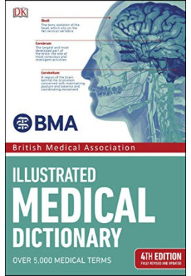 BMA Illustrated Medical Dictionary, 4th Edition