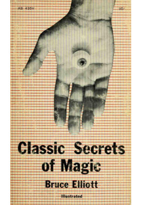 Classic Secrets Of Magic