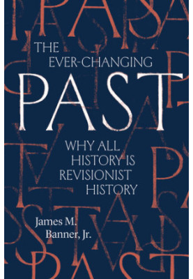 The Ever-Changing Past