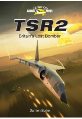 TSR2: Britain's lost bomber