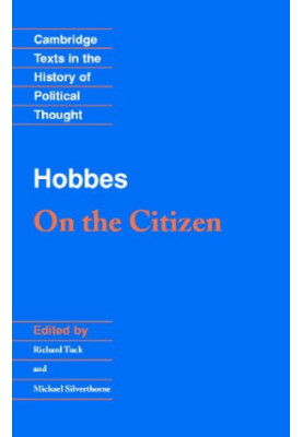 Hobbes: On the Citizen (Cambridge Texts in the History of Political Thought)