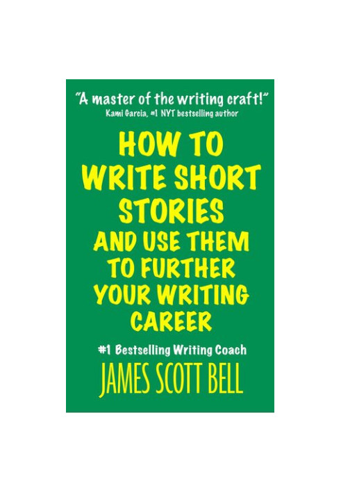 How to Write Short Stories And Use Them to Further Your Writing Career
