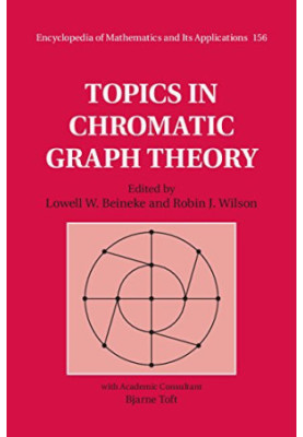Topics in Chromatic Graph Theory