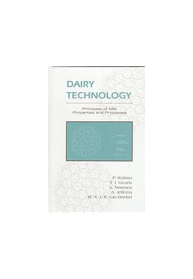 Dairy technology : principles of milk properties and processes