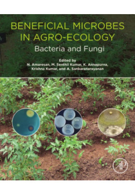 Beneficial microbes in agro-ecology. Bacteria and fungi