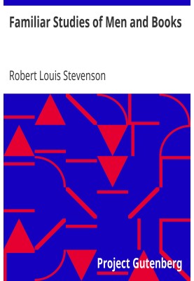 Familiar Studies of Men and Books