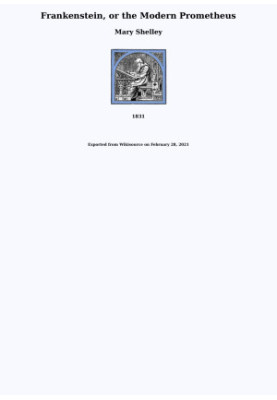 Frankenstein, or the Modern Prometheus