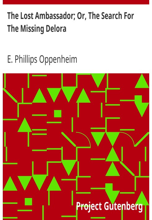 Загублений посол; Або «Пошук зниклої Делори».