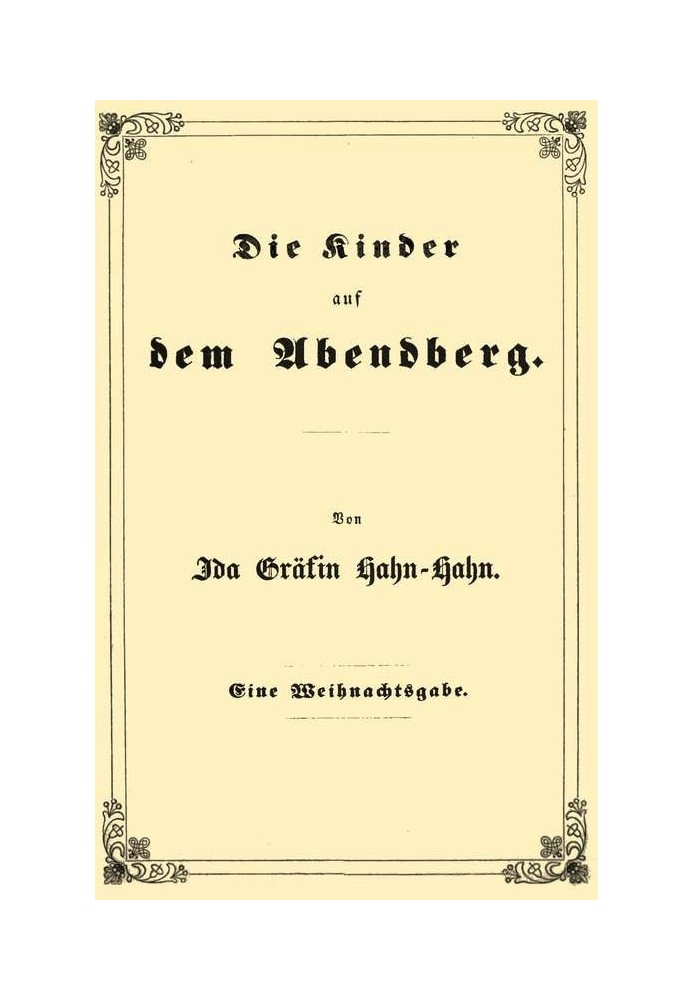 The children on the Abendberg: A Christmas gift