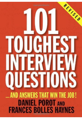 101 toughest interview questions : --and answers that win the job!