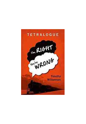 Tetralogue : I'm right, you're wrong