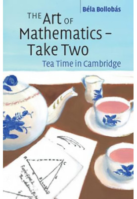 The Art of Mathematics - Take Two