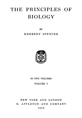 The Principles of Biology, Volume 1 (of 2)