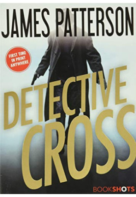Detective Cross (Alex Cross, 24.5)