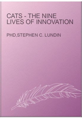 CATS - The Nine Lives of Innovation