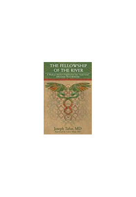 The Fellowship of the River: A Medical Doctor’s Exploration into Traditional Amazonian Plant Medicine