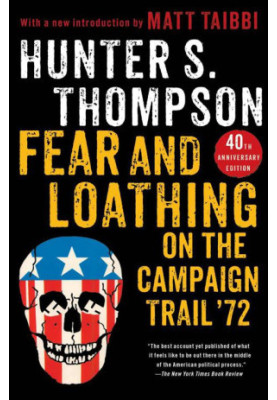Fear and Loathing on the Campaign Trail '72