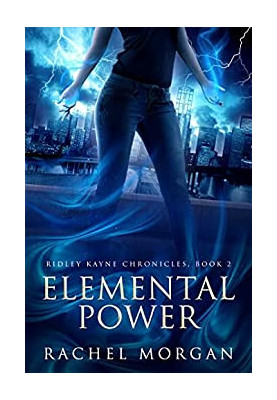 Elemental Power (Ridley Kayne Chronicles 2)