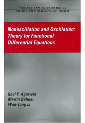 Nonoscillation and Oscillation: Theory for Functional Differential Equations