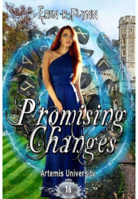 Promising Changes (Artemis University Book 16)