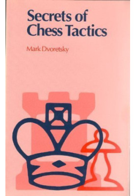Secrets of Chess Tactics