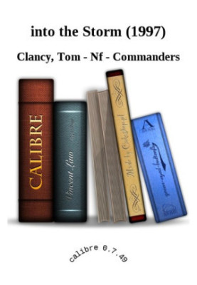 Into the Storm - A Study in Command