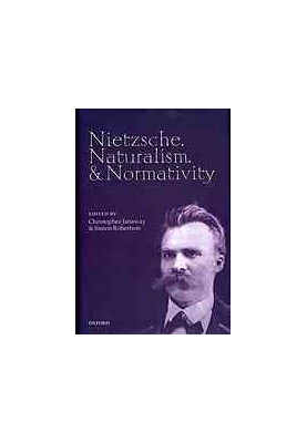 Nietzsche, naturalism, and normativity