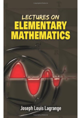 Lectures on Elementary Mathematics