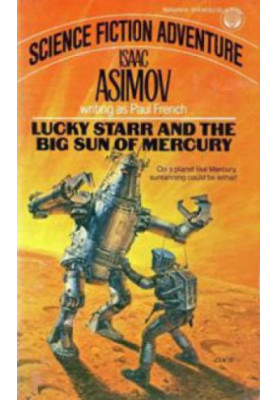 Lucky Starr and the Big Sun of Mercury