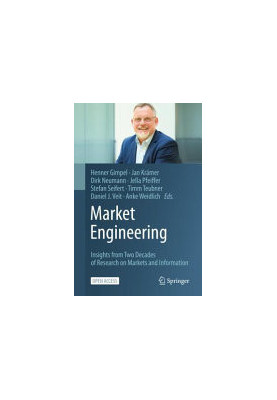 Market Engineering: Insights from Two Decades of Research on Markets and Information