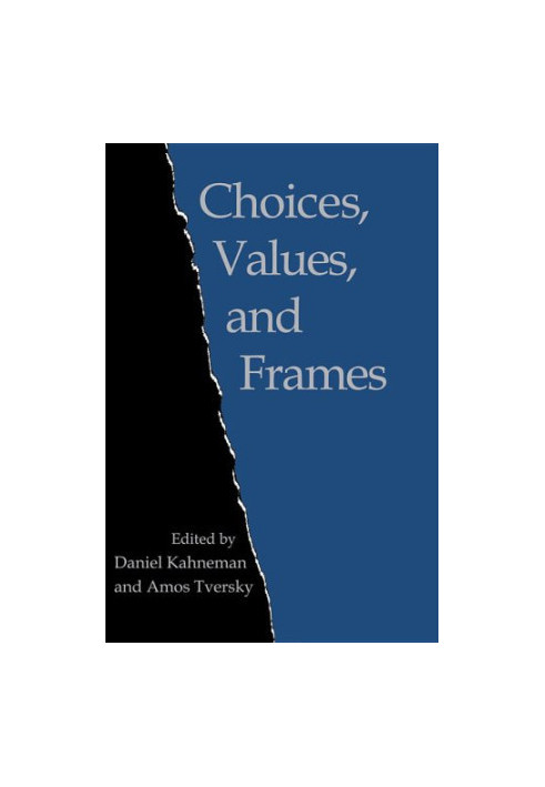 Choices, Values, and Frames