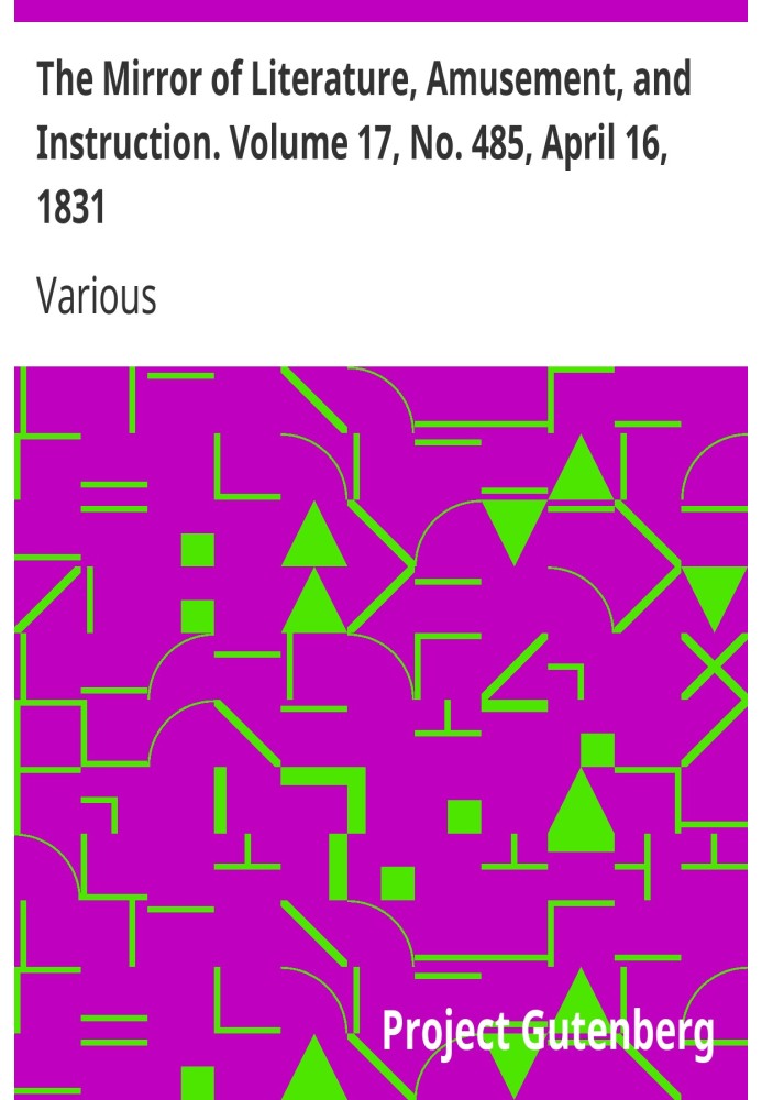 Дзеркало літератури, розваг і навчання. Том 17, № 485, 16 квітня 1831 р