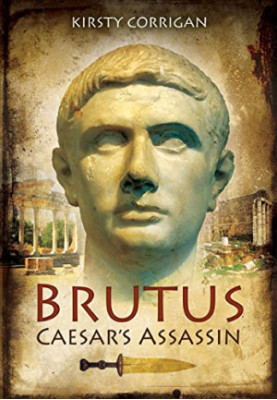 Brutus : Caesar's assassin