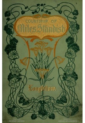 Courtship of Miles Standish Minnehaha Edition