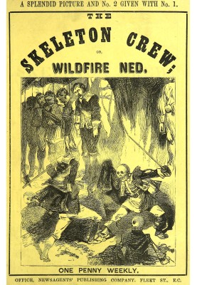 Екіпаж скелетів: $b або Wildfire Ned