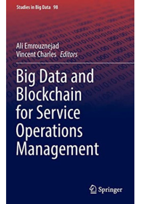 Big Data and Blockchain for Service Operations Management