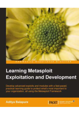 Learning Metasploit Exploitation and Development